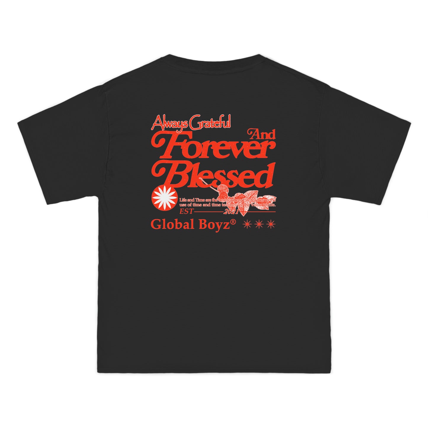 Global Boyz Always Grateful Tee