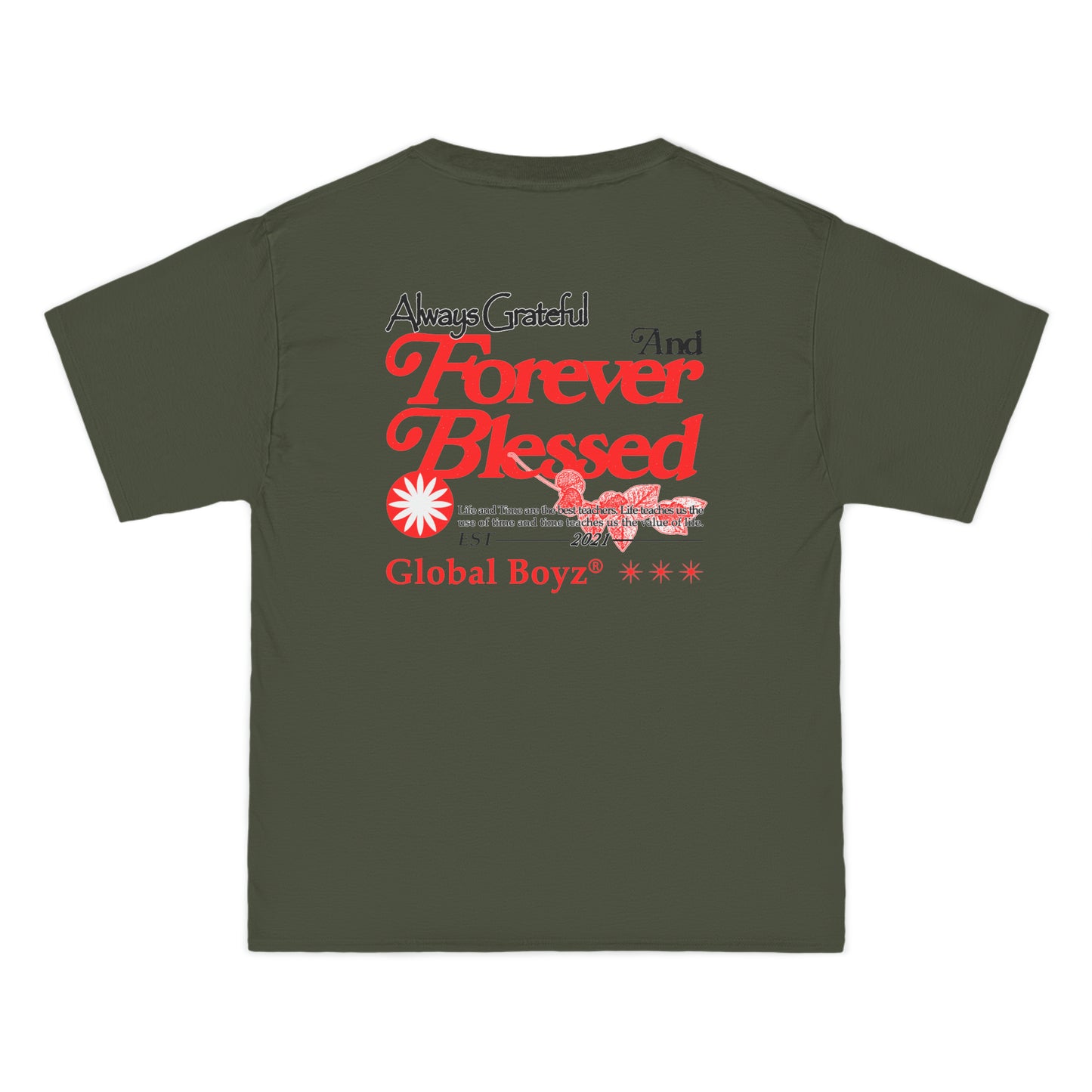 Global Boyz Always Grateful Tee